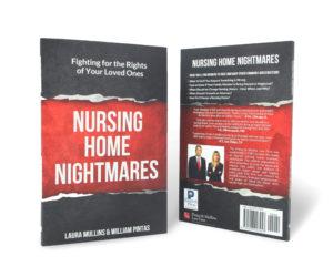 Nursing Home Nightmares: Fighting for the Rights of Your Loved Ones